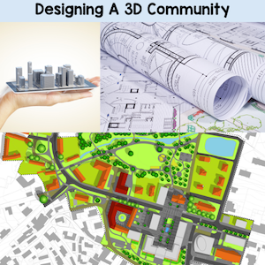 designing a 3D community