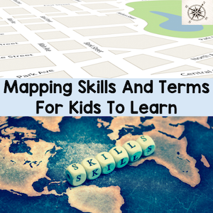 mapping skills and terms for kids to learn
